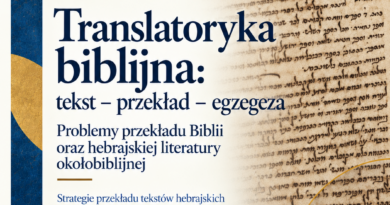 Konferencja „Translatoryka biblijna: tekst – przekład – egzegeza” na Wydziale Etnolingwistyki UAM